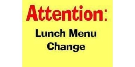 Lunch Menu Changes